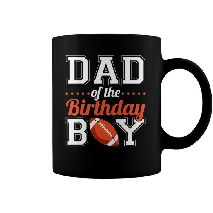 Dad Of The Birthday Boy Football Coffee Mug