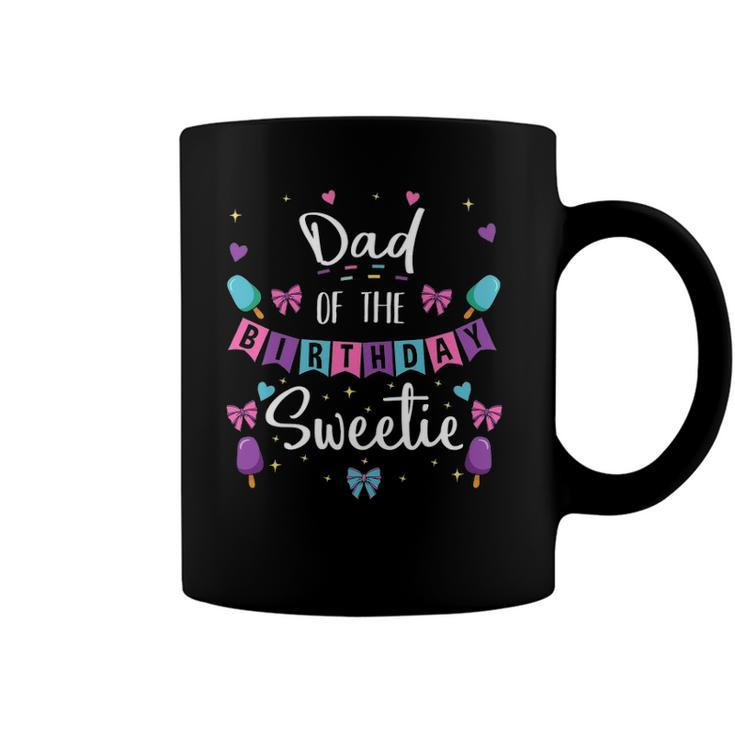Dad Of The Birthday Sweetie Ice Cream Bday Party Father Dad Coffee Mug