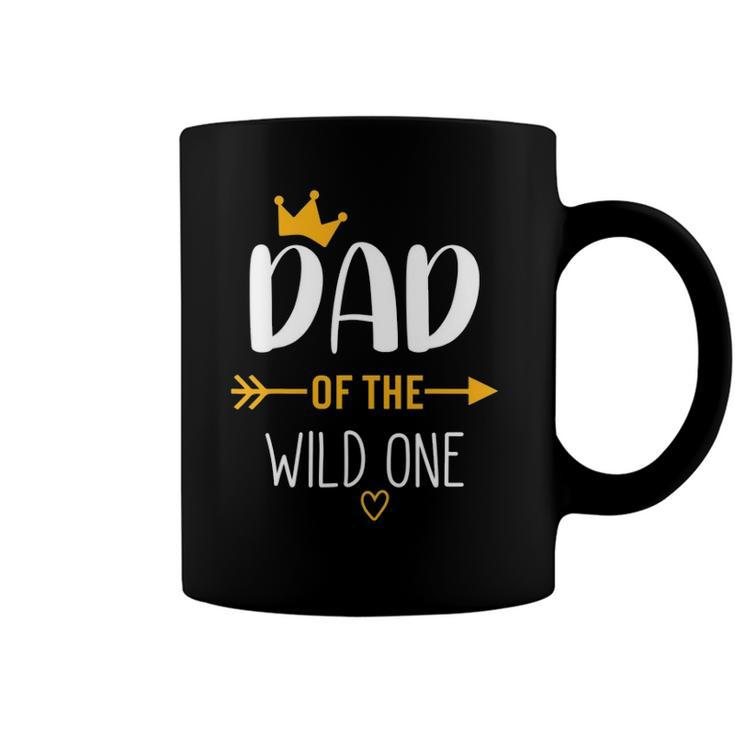 Dad Of The Wild One Fathers Day New Dad Kids For Men Dad Coffee Mug