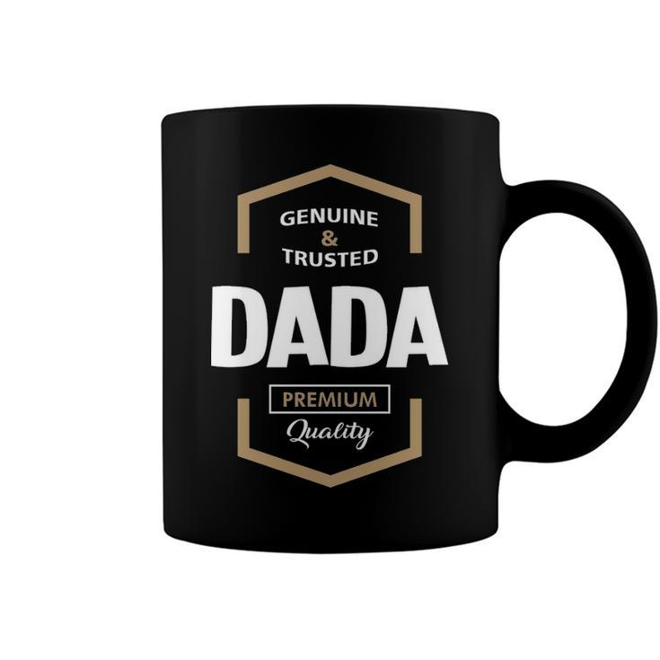 Dada Grandpa Gift   Genuine Trusted Dada Premium Quality Coffee Mug