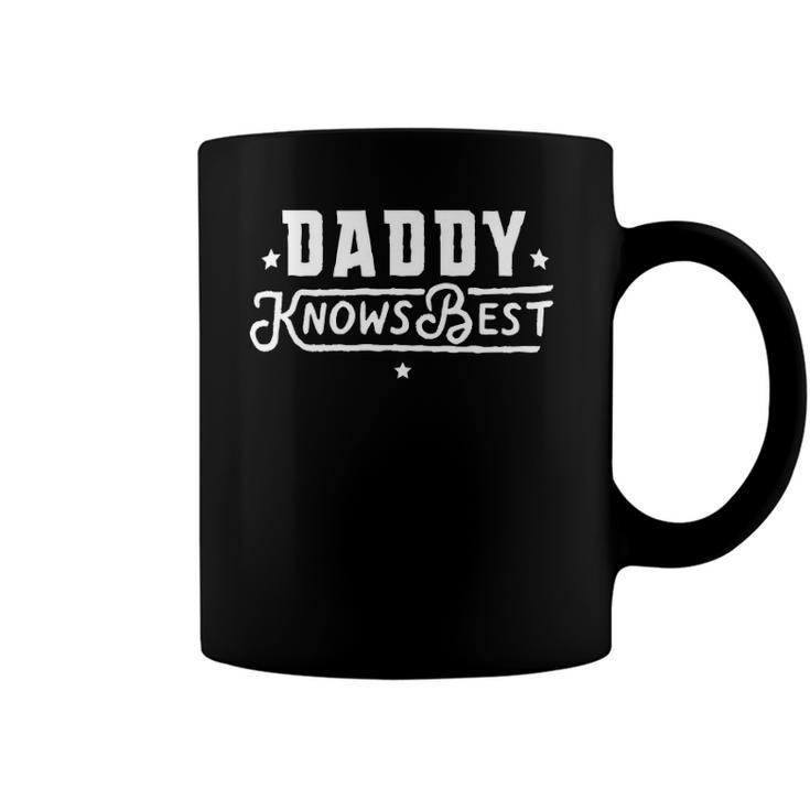 Daddy Knows Best Grandpa Fathers Day Gifts For Men Coffee Mug