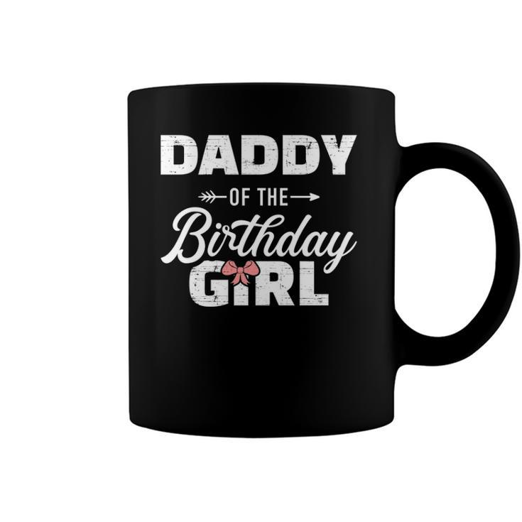 Daddy Of The Birthday Daughter Girl Matching Family For Dad  Coffee Mug