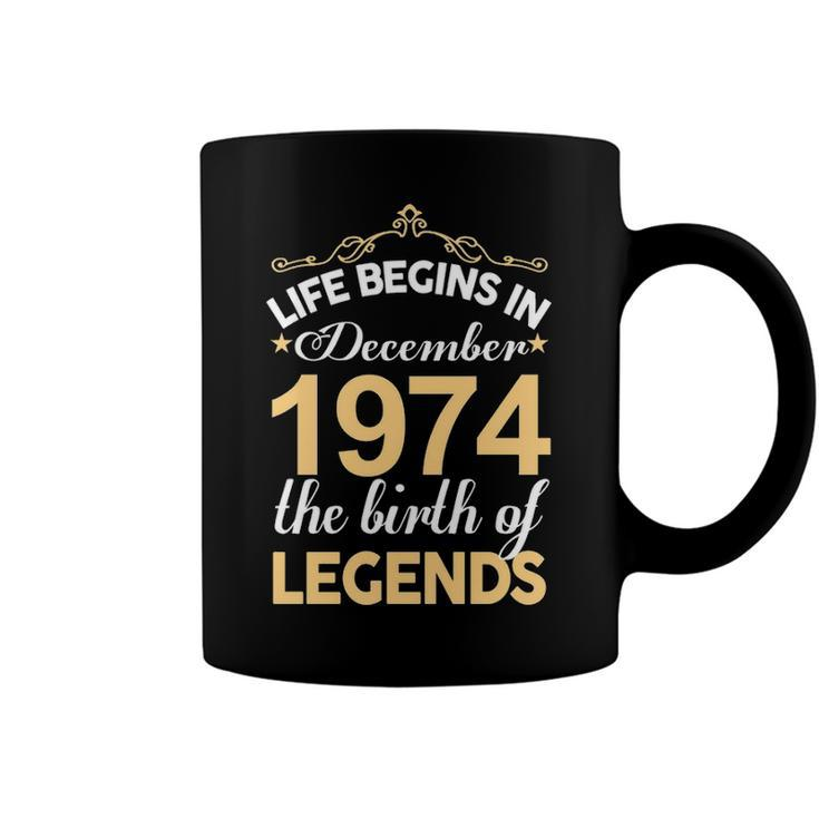 December 1974 Birthday   Life Begins In December 1974 V2 Coffee Mug