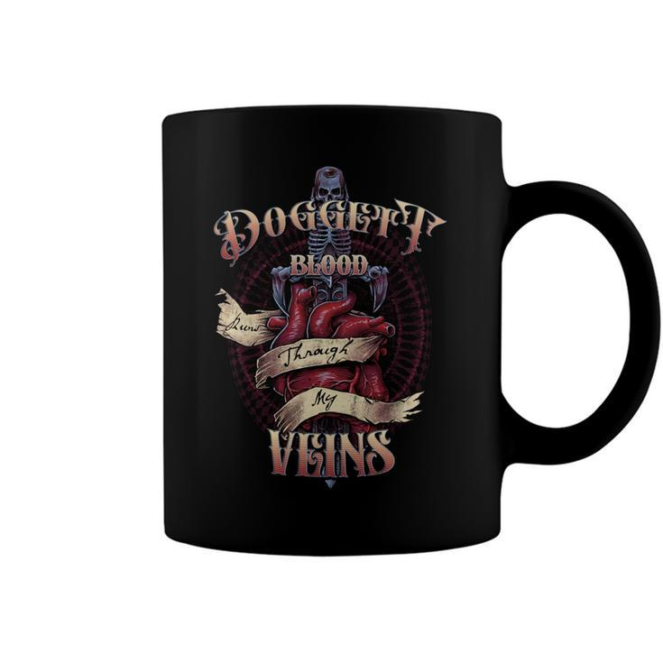 Doggett Blood Runs Through My Veins Name Coffee Mug
