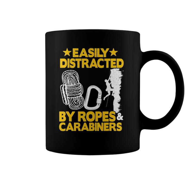 Easily Distracted By Ropes & Carabiners Funny Rock Climbing Coffee Mug