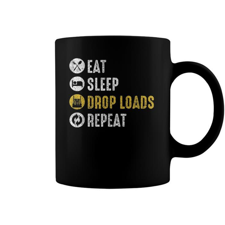 Eat Sleep Drop Loads Repeat Semi Truck Driver Mechanic Funny Coffee Mug