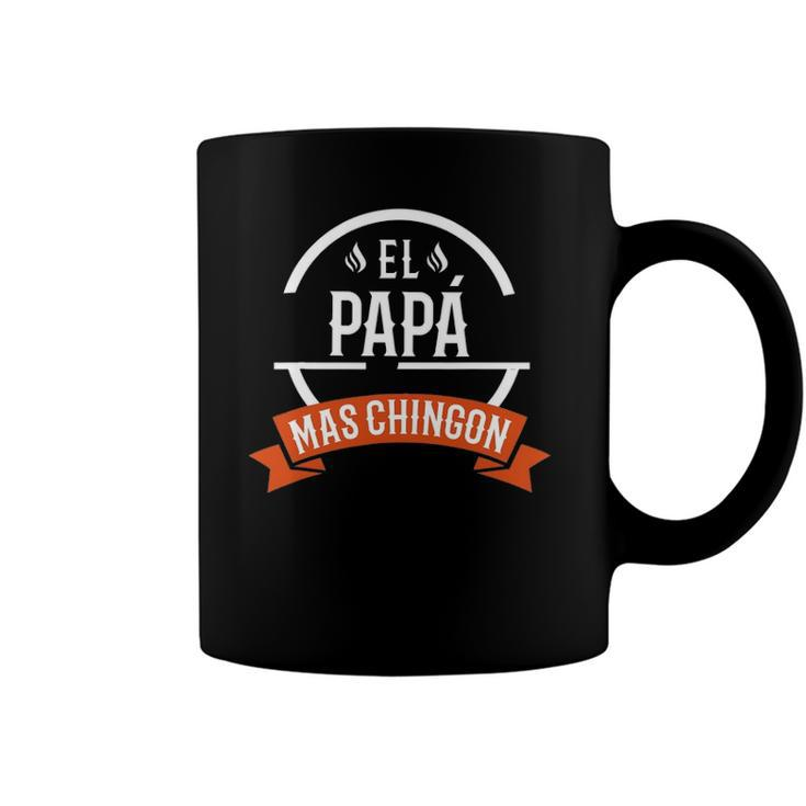 El Papa Mas Chingon Spanish Dad Fathers Day Coffee Mug
