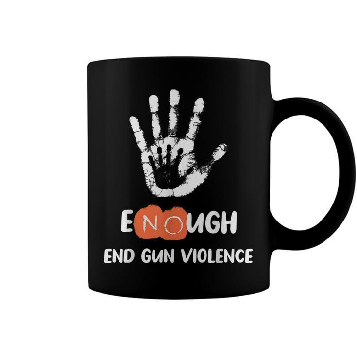 Enough End Gun Violence No Gun Anti Violence No Gun  Coffee Mug