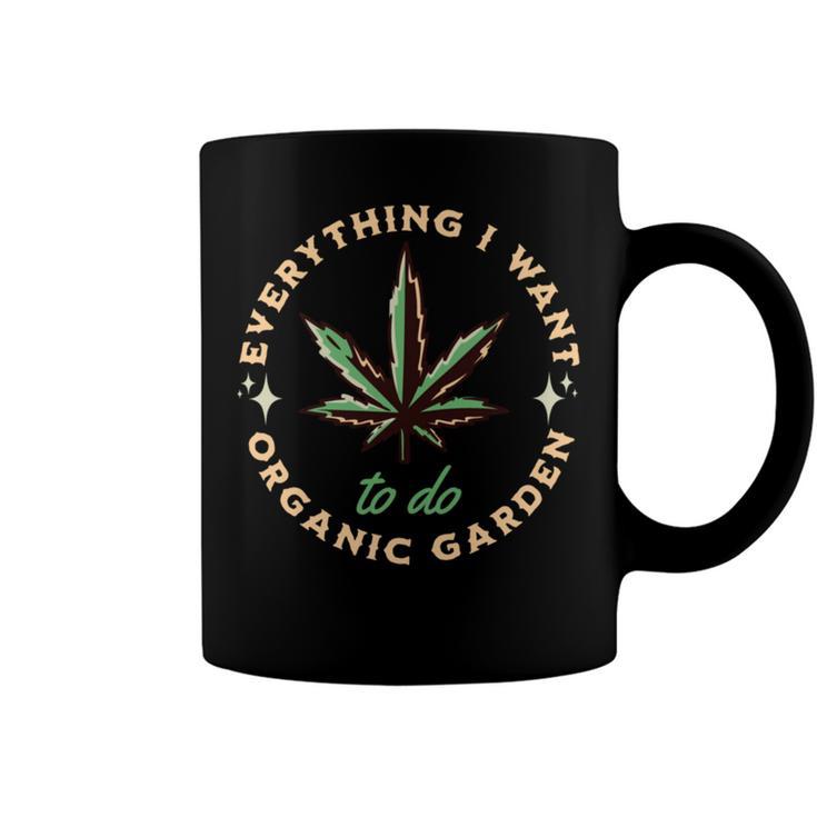 Everything I Want To Do Is Illegal  Funny Sarcastic Quote  Meme Lovers V2 Coffee Mug