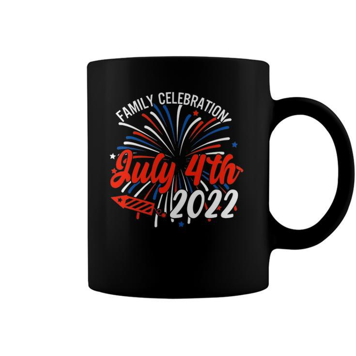 Family Celebration July 4Th 2022 For Men Women Coffee Mug