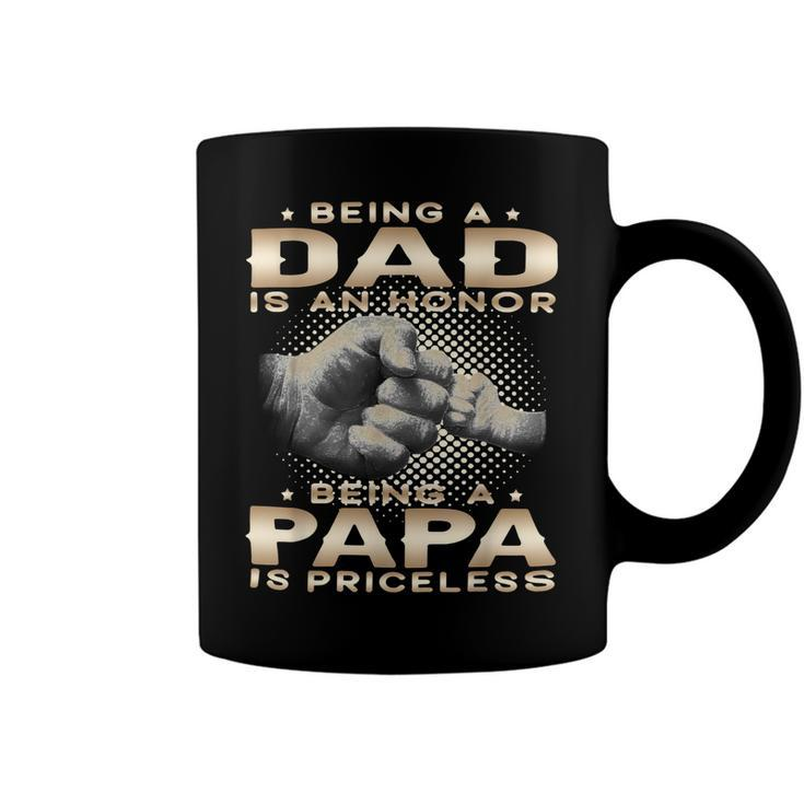 Father Grandpa Being A Dad Is An Honor Being A Papa Is Priceless Grandpa 45 Family Dad Coffee Mug