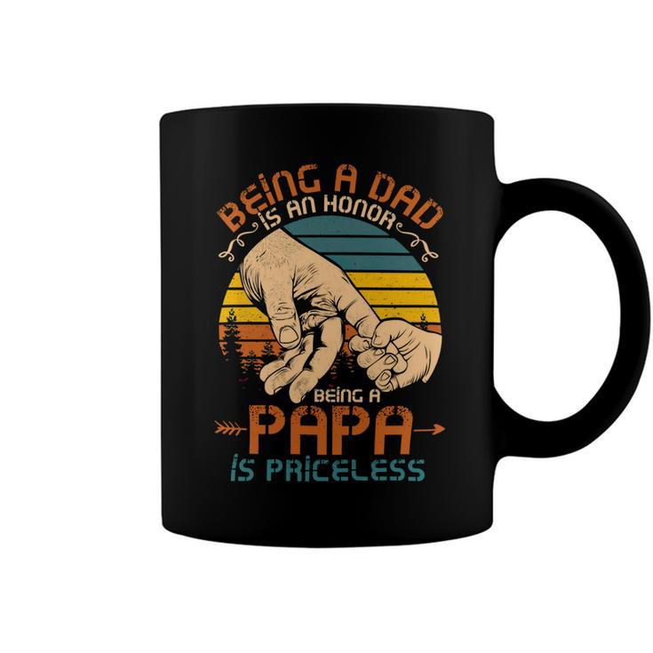 Father Grandpa Being A Dad Is An Honor Being A Papa Is Priceless3 Family Dad Coffee Mug