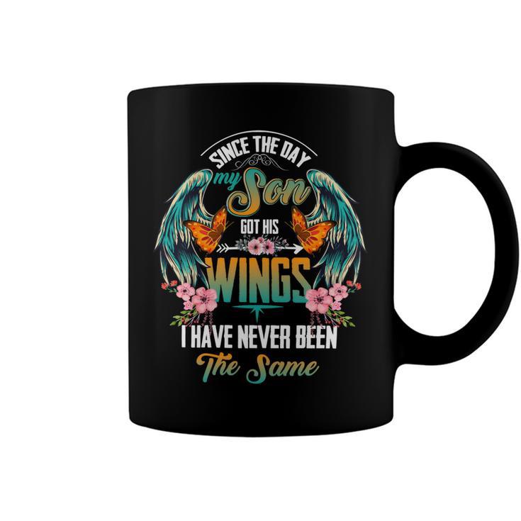 Father Grandpa Since The Day My Son Got His Wings I Have Never Been The Same 56 Family Dad Coffee Mug