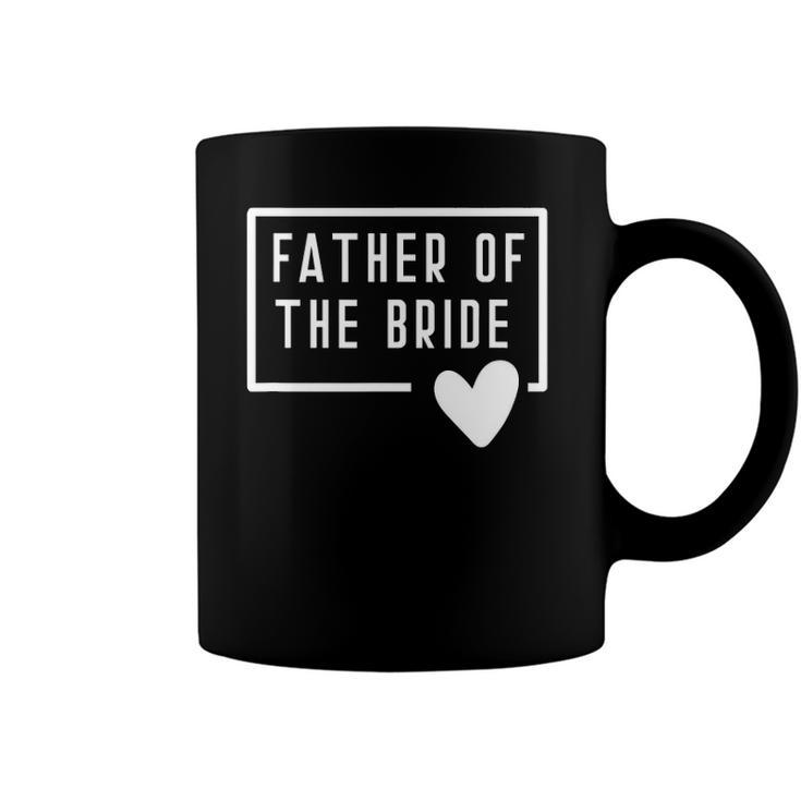 Father Of The Bride Dad Daddy From Bride Daughter Heart Love Coffee Mug