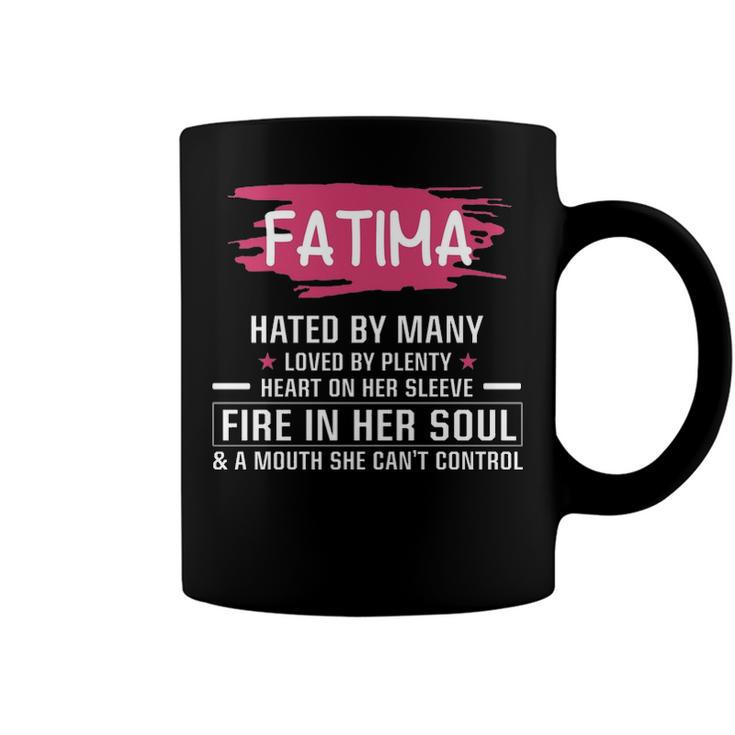 Fatima Name Gift   Fatima Hated By Many Loved By Plenty Heart On Her Sleeve Coffee Mug
