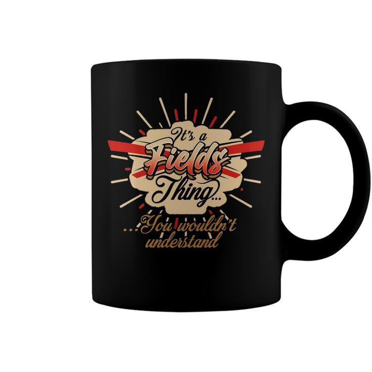 Fields T Shirt Gifts For Fields  Coffee Mug