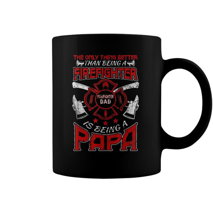 Firefighter Papa Fire Fighter Dad For Fathers Day Fireman Coffee Mug