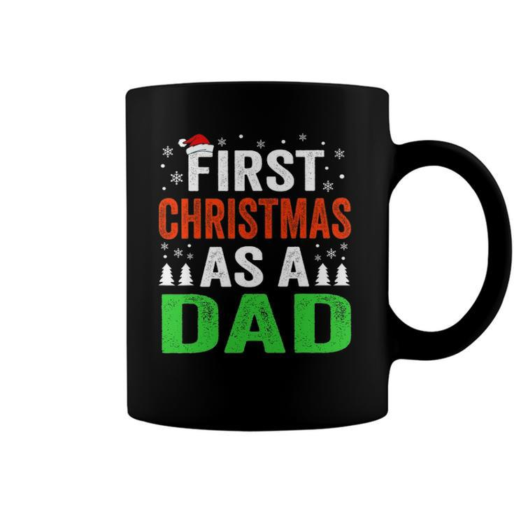 First Christmas As A Dad New Dad 1St Christmas Newborn Daddy Coffee Mug