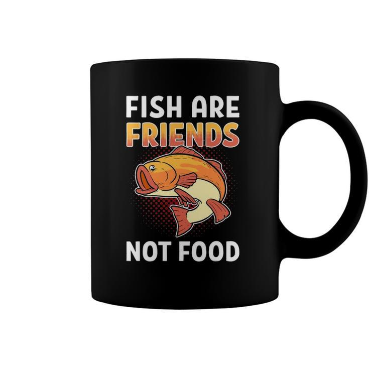Fish Are Friends Not Food Fisherman Coffee Mug