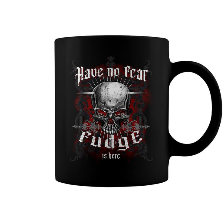 Fudge Name Shirt Fudge Family Name Coffee Mug