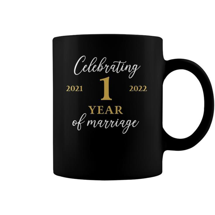 Funny 1 Year Of Marriage 2021 1St Wedding Anniversary Coffee Mug