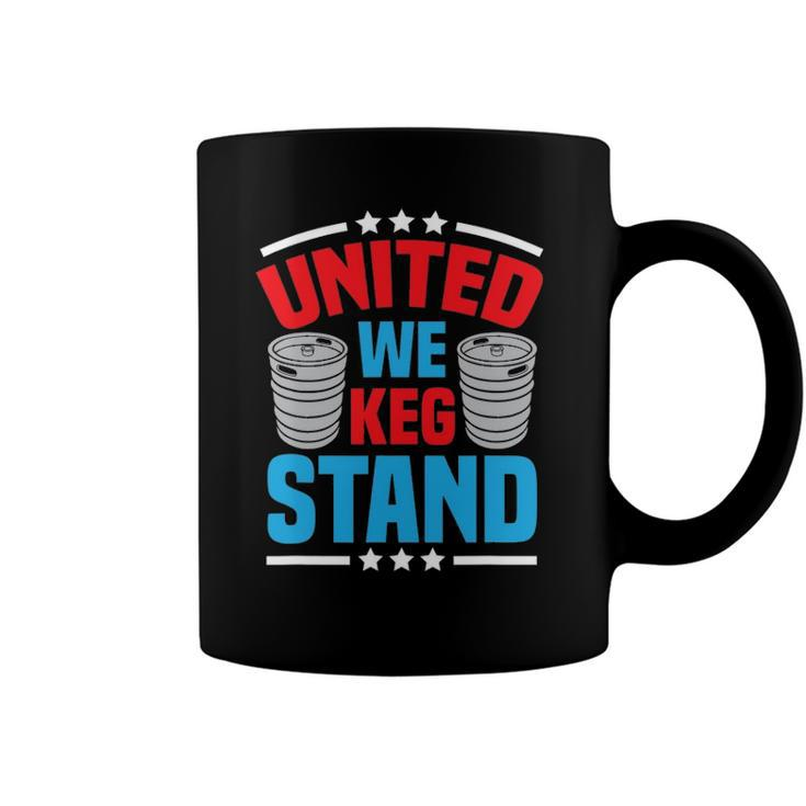 Funny Alcohol United We Keg Stand Patriotic 4Th Of July Coffee Mug