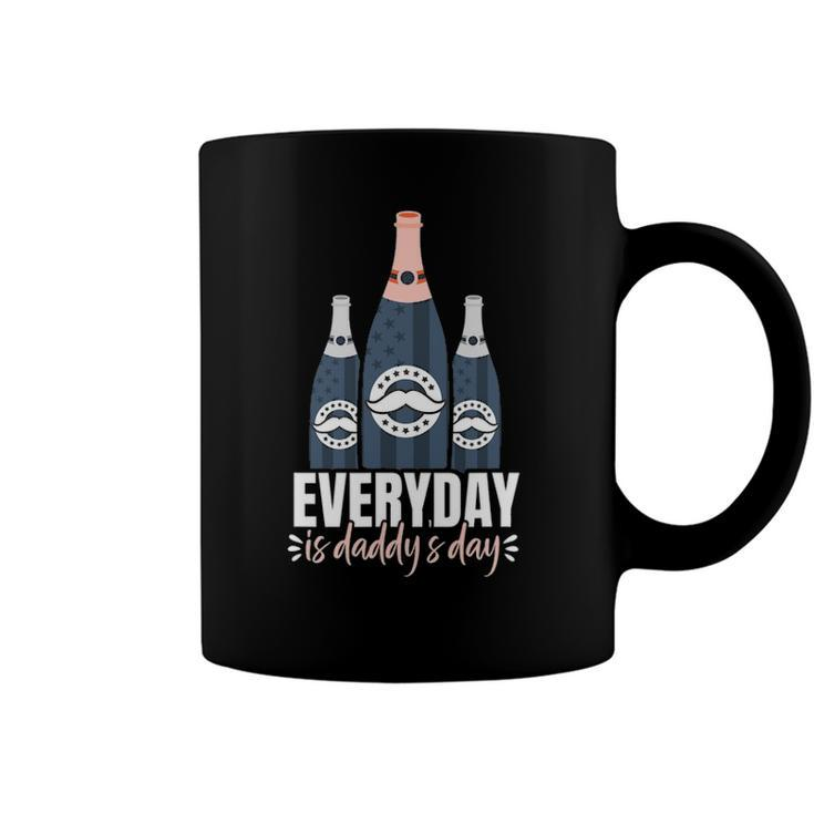 Funny Everyday Is Daddys Day Fathers Day Gift For Dad Coffee Mug