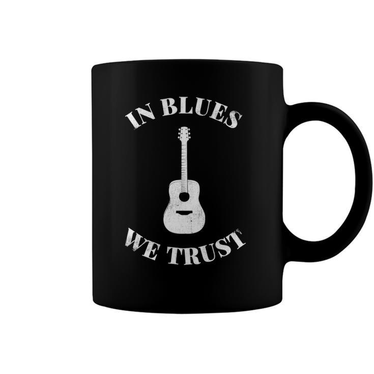 Funny In Blues We Trust Men Women Coffee Mug