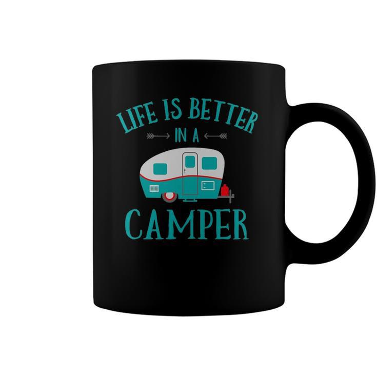 Funny Life Is Better In A Camper Rv Camping Gift Coffee Mug
