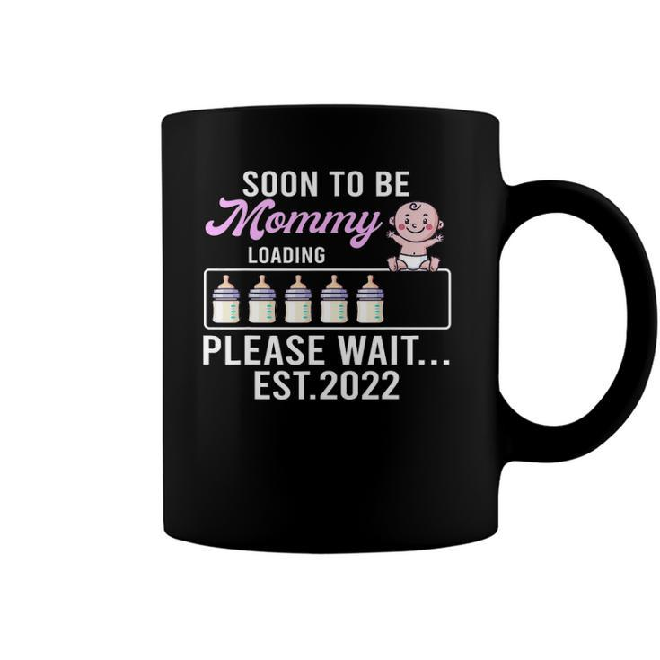 Funny New Mom Pregnancy Announcement Soon To Be Mommy Coffee Mug