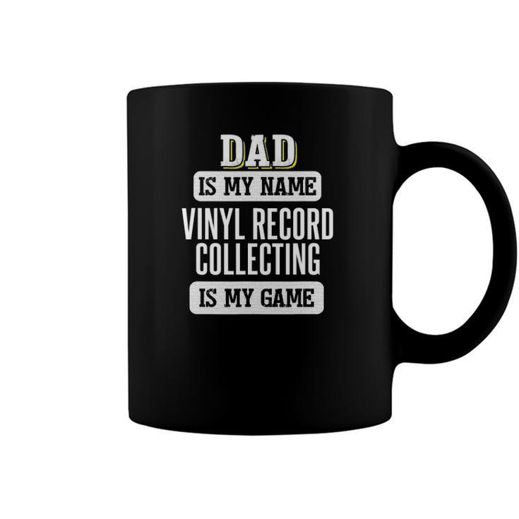 Funny Vinyl Record Collecting Gift For Dad Fathers Day Coffee Mug