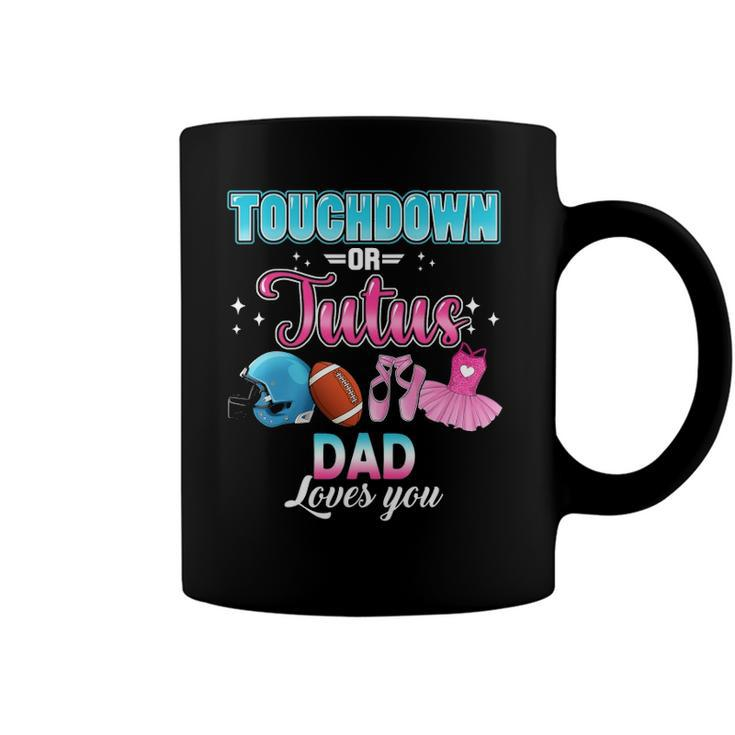 Gender Reveal Touchdowns Or Tutus Dad Matching Baby Party Coffee Mug