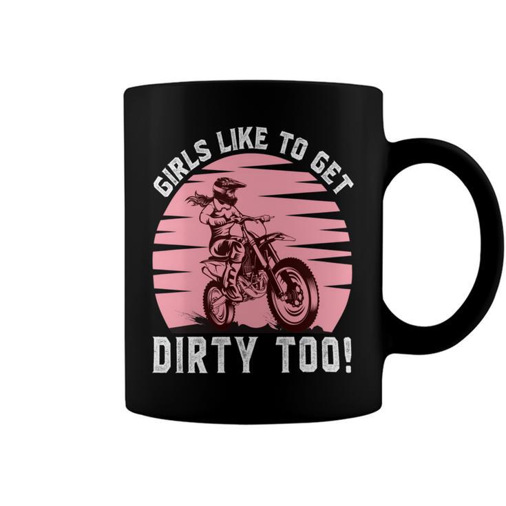 Girls Like To Get Dirty Too    Funny Girl Motocross Gift  Girl Motorcycle Lover  Vintage V2 Coffee Mug