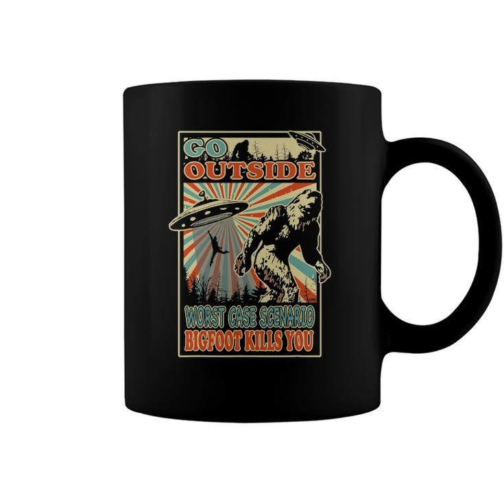 Go Outside Worst Case Scenario Bigfoot Kills You Alien Coffee Mug