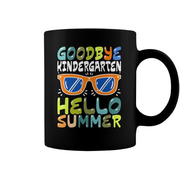 Goodbye Kindergarten Hello Summer Kinder Graduate Kids Coffee Mug