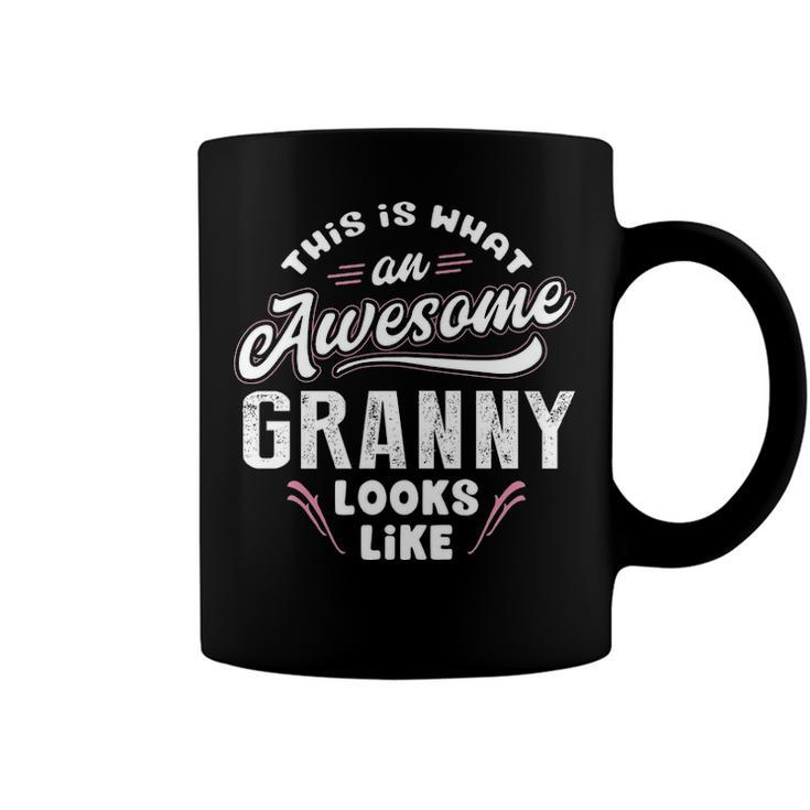 Granny Grandma Gift   This Is What An Awesome Granny Looks Like Coffee Mug