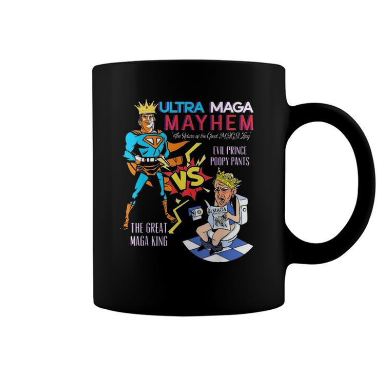 Great Maga King Donald Trump Biden Usa Ultra Maga Super Mega Mayhem Coffee Mug
