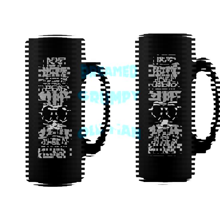 Grumpy Old Men Im A Grumpy Old Man Grumpy Old Man Coffee Mug
