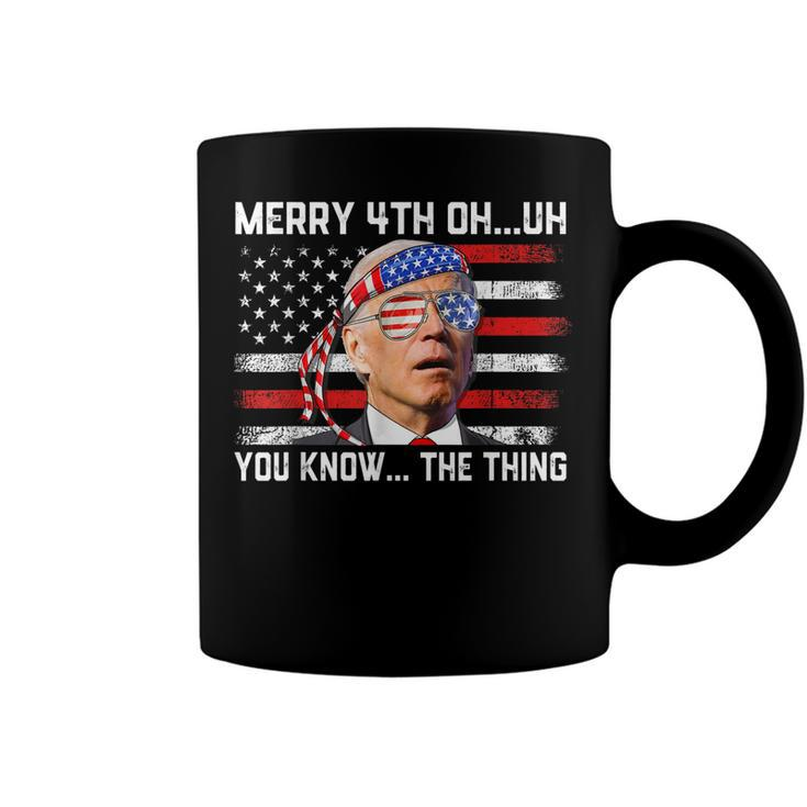 Happy 4Th Of You Know The Thing Funny 4Th Of July Amaica  Coffee Mug