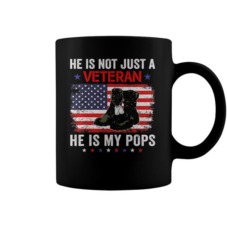 He Is Not Just A Veteran My Pops Veterans Day Patriotic Coffee Mug