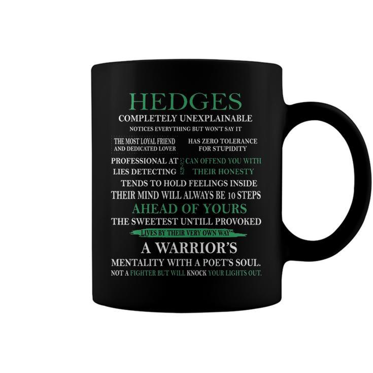 Hedges Name Gift   Hedges Completely Unexplainable Coffee Mug