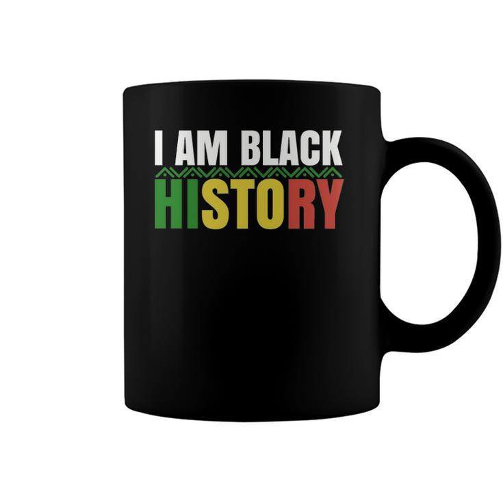 I Am Black History Bhm African Pride Black History Month  Coffee Mug