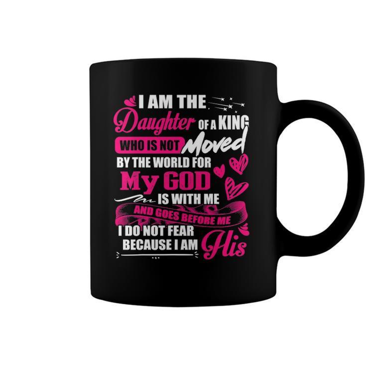 I Am The Daughter Of A King Fathers Day For Women Coffee Mug