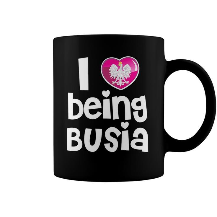 I Love Being Busia Polish Grandmother Gift Coffee Mug