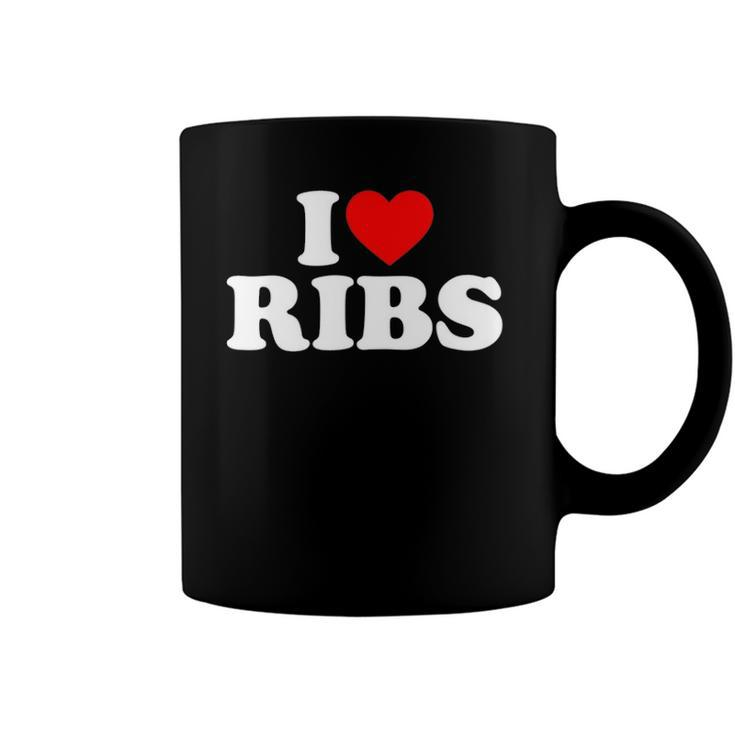 I Love Ribs I Heart Ribs  Food Lover Coffee Mug