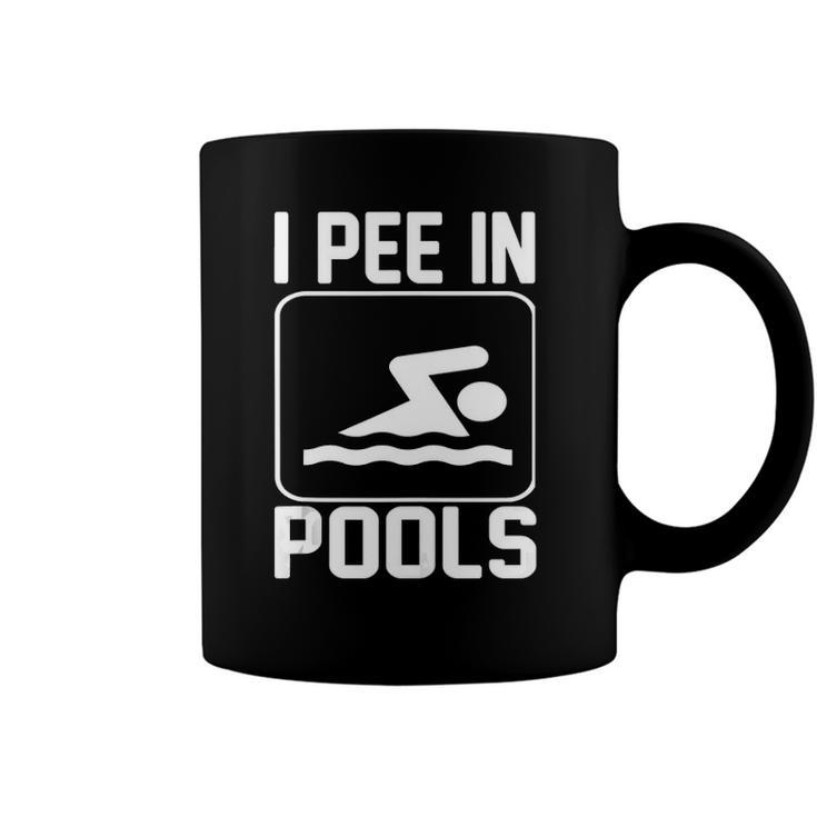 I Pee In Pools Funny Coffee Mug
