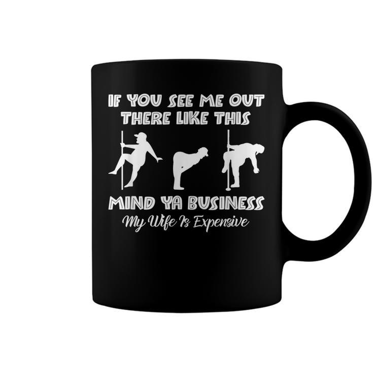 If You See Me Out There Like This Funny Fat Guy Man Husband  Coffee Mug