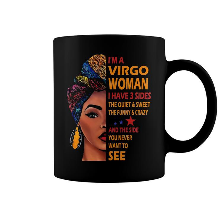 Im A Virgo Woman I Have 3 Sides   Virgo Girl Birthday Coffee Mug