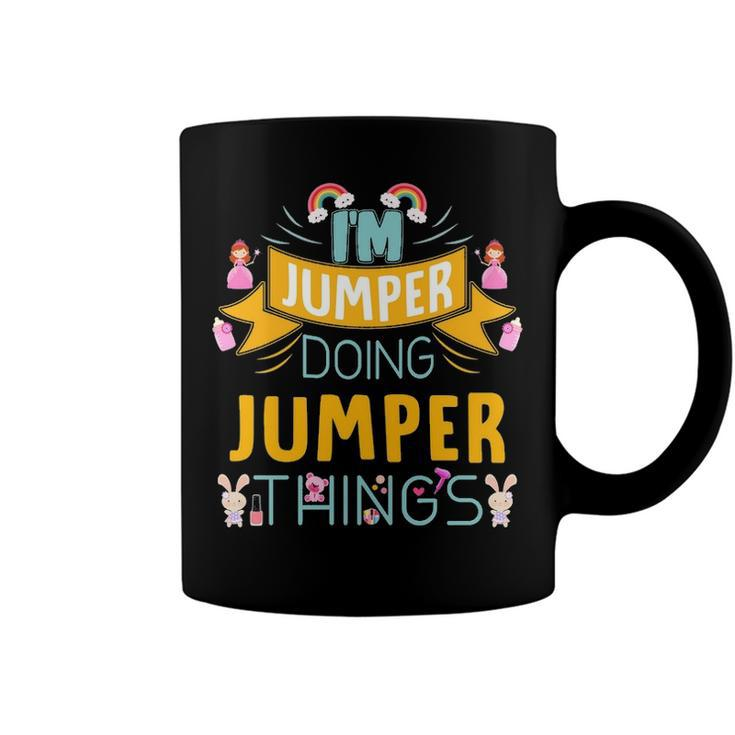 Im Jumper Doing Jumper Things Jumper Shirt  For Jumper  Coffee Mug