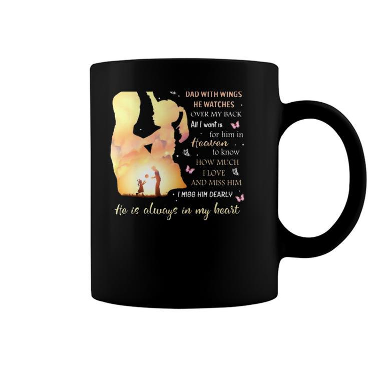 Im Not A Fatherless Daughter I Am A Daughter To A Dad In Heaven Coffee Mug